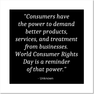 Quote World Consumer Rights Day Posters and Art